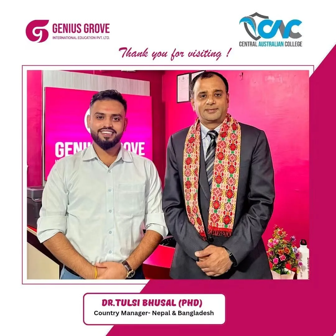 Dr. Tulsi Bhusal (PhD), Country Manager for Nepal and Bangladesh, Central Australian College, visiting Genius Grove